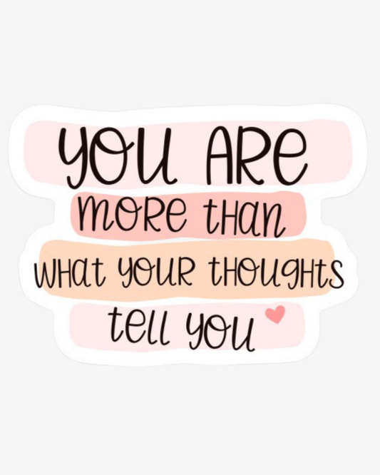 You are More than Your Thoughts Decal - Wholesale