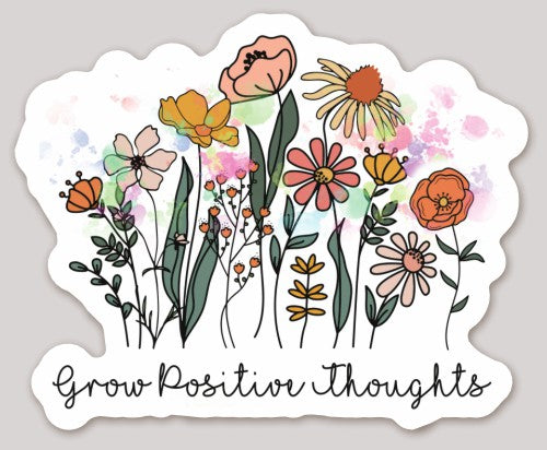 Grow Positive Thoughts Waterproof Sticker