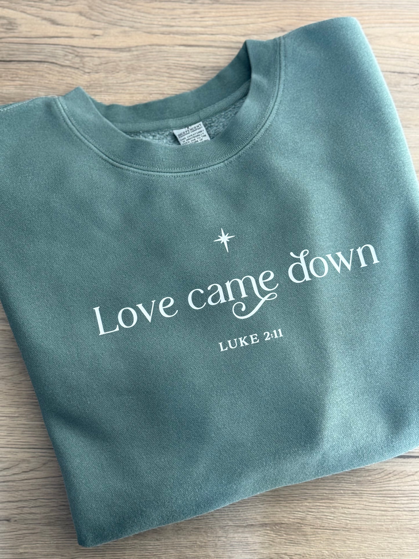 Luke 2:11 Sweatshirt